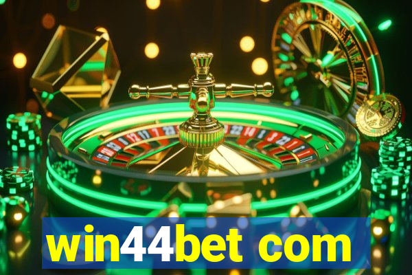 win44bet com